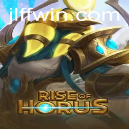 Unveiling RiseofHorus: A Thrilling Adventure in the World of JLFF